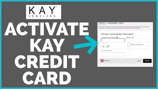 Activate Kay Credit Card: How To Activate Kay Credit Card Online 2022?
