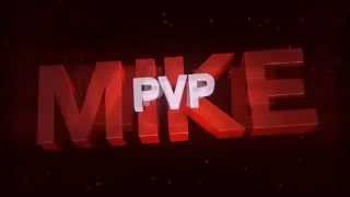 MikePvP // TreisskaVFX // #3