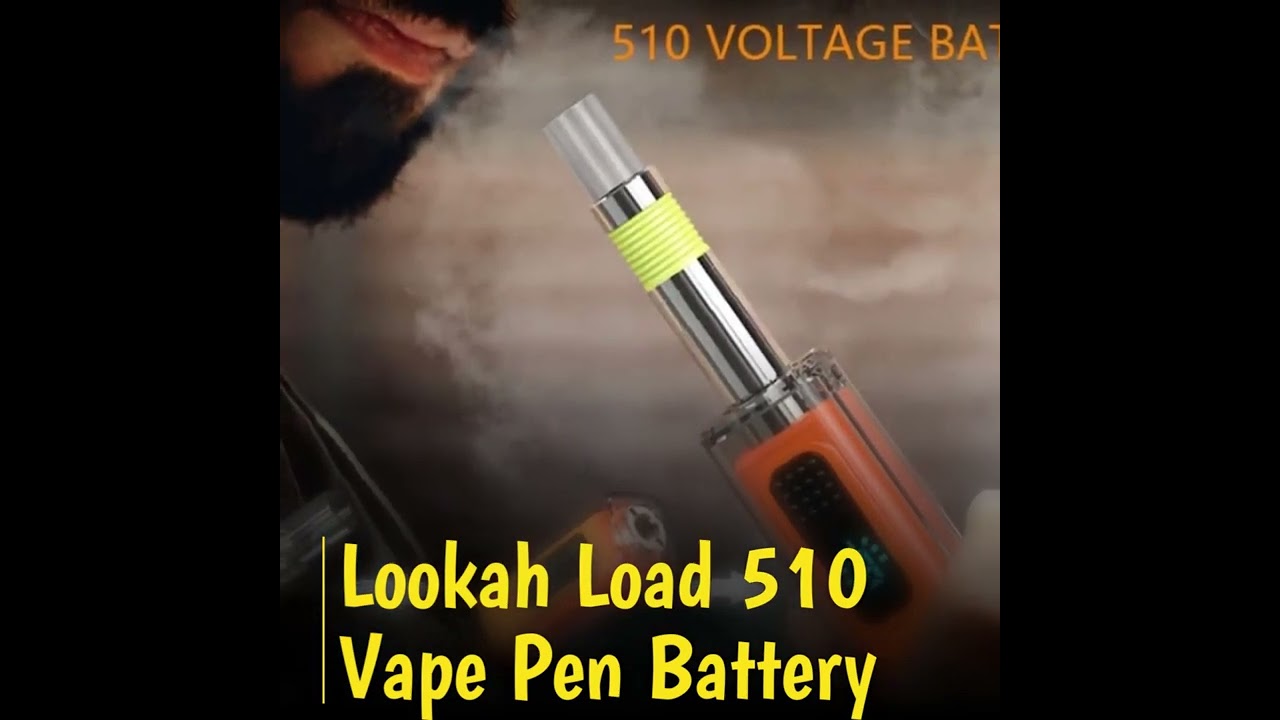 Lookah Load 510 Vape Pen Battery - YouTube