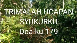 Doa-ku 179 Trimalah ucapan syukurku.instrumen lagu rohani dengan lirik tanpa vokal 