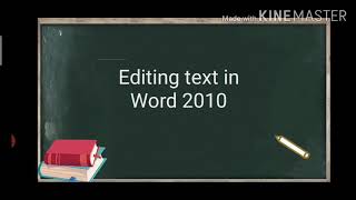 Class 4 Editing text in Word 2010