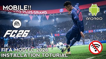 FIFA 16 MOBILE MOD FC 26 ANDROID APK + OBB + DATA OFFLINE (MediaFire) @AlphatrixYT 