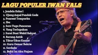 KUMPULAN LAGU POPULER IWAN FALS