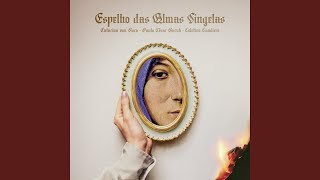 Video thumbnail of "Catarina Von Bora - Espelho das Almas Singelas"