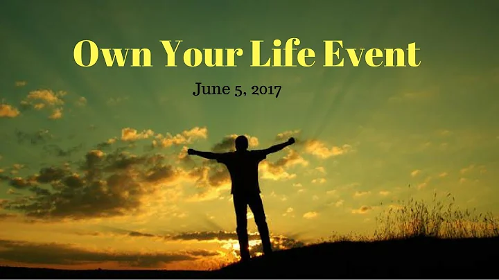 Own Your Life Event - with Dan & Julie Ames and Lo...