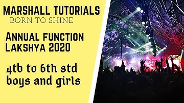 Marshall Tutorials| Lakshya 2020 | Annual function |Std 4th to 6th boys and girls