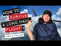 Tips on How to Survive a Long Flight