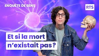 Vie après la mort, que nous dit la science ? | RTS