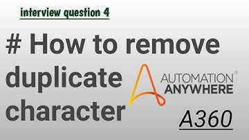 How to remove duplicate characters from variable #a360 #automationanywhere #removeduplicates