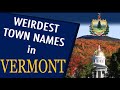 Vermont's Weirdest Town Names