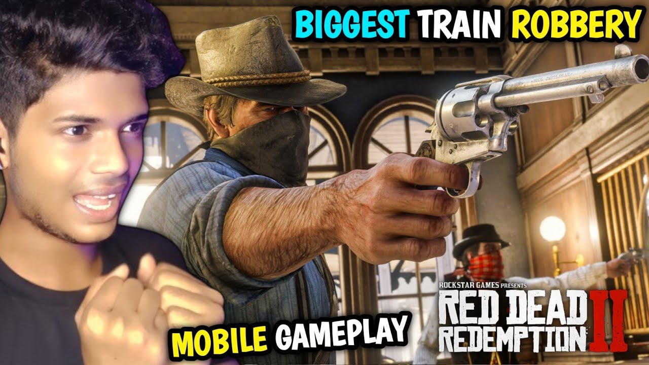BIGGEST TRAIN ROBBERY IN RDR 2 | RED DEAD REDEMPTION 2 MOBILE GAMEPLAY ...