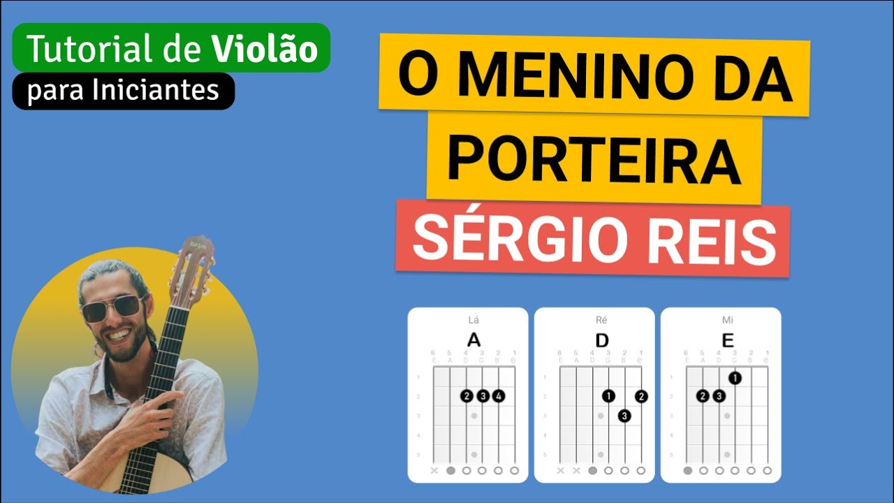 Sérgio Reis - O MENINO DA PORTEIRA | Como tocar no Violão com cifra simplificada