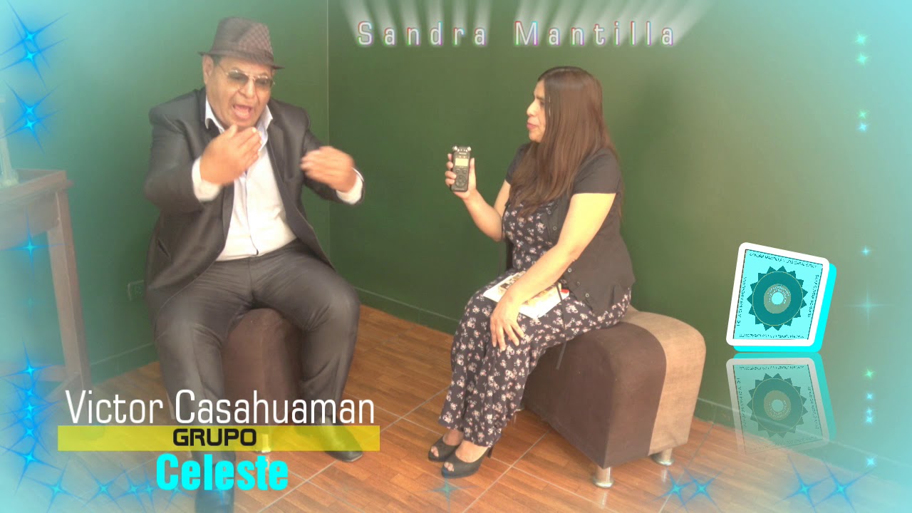 Entrevista al Compositor Peruano Victor Casahuaman   Grupo Celeste