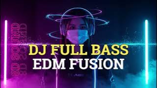 DJ EDM FUSION Full Bass 🔥 | 8D Sound Headphones Test | TikTok Viral Music 2025