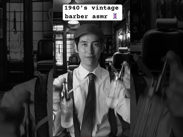1940’s vintage barber haircut! 💇‍♂️💈 #asmr class=