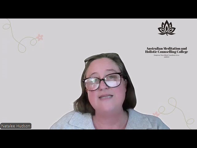 Introduction of the Australian Meditation and Holistic Counselling College