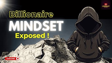 The billionaire mindset : learn how to think like a winner