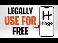 How To Use Hinge Dating App For Free In 2026 LEGALLY
