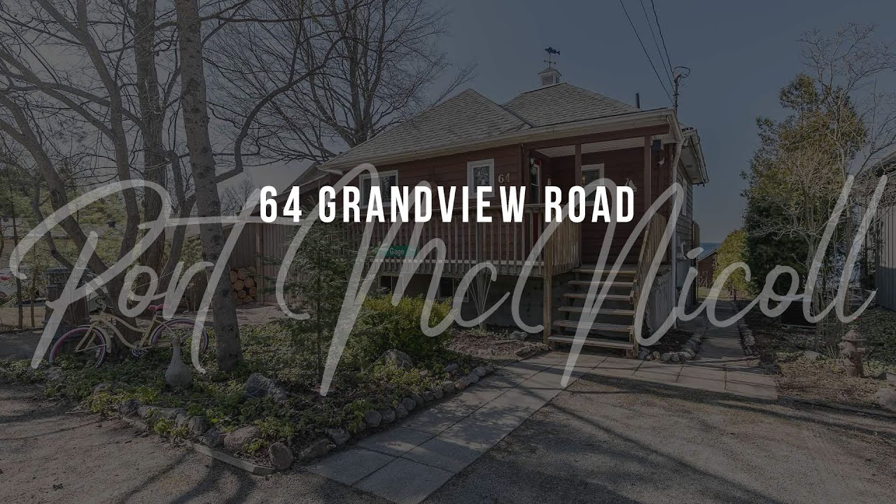 64 Grandview Road, Port McNicoll / For Sale / Georgian Bay Dream Team