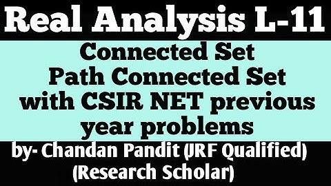 Connected Set - Path Connected Set |Real Analysis|Maths world