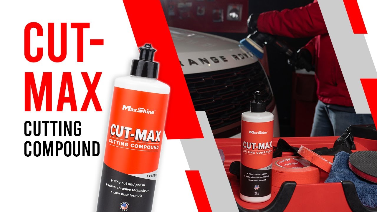 MaxShine Cut-Max Cutting Compound: Correct / Refine / Transform 