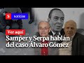 #Exclusivo: Hablan Ernesto Samper y Horacio Serpa sobre el caso Álvaro Gómez Hurtado | Semana Notici