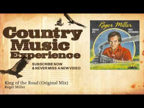 Roger Miller - King of the Road - Original Mix - Country Music Experience
