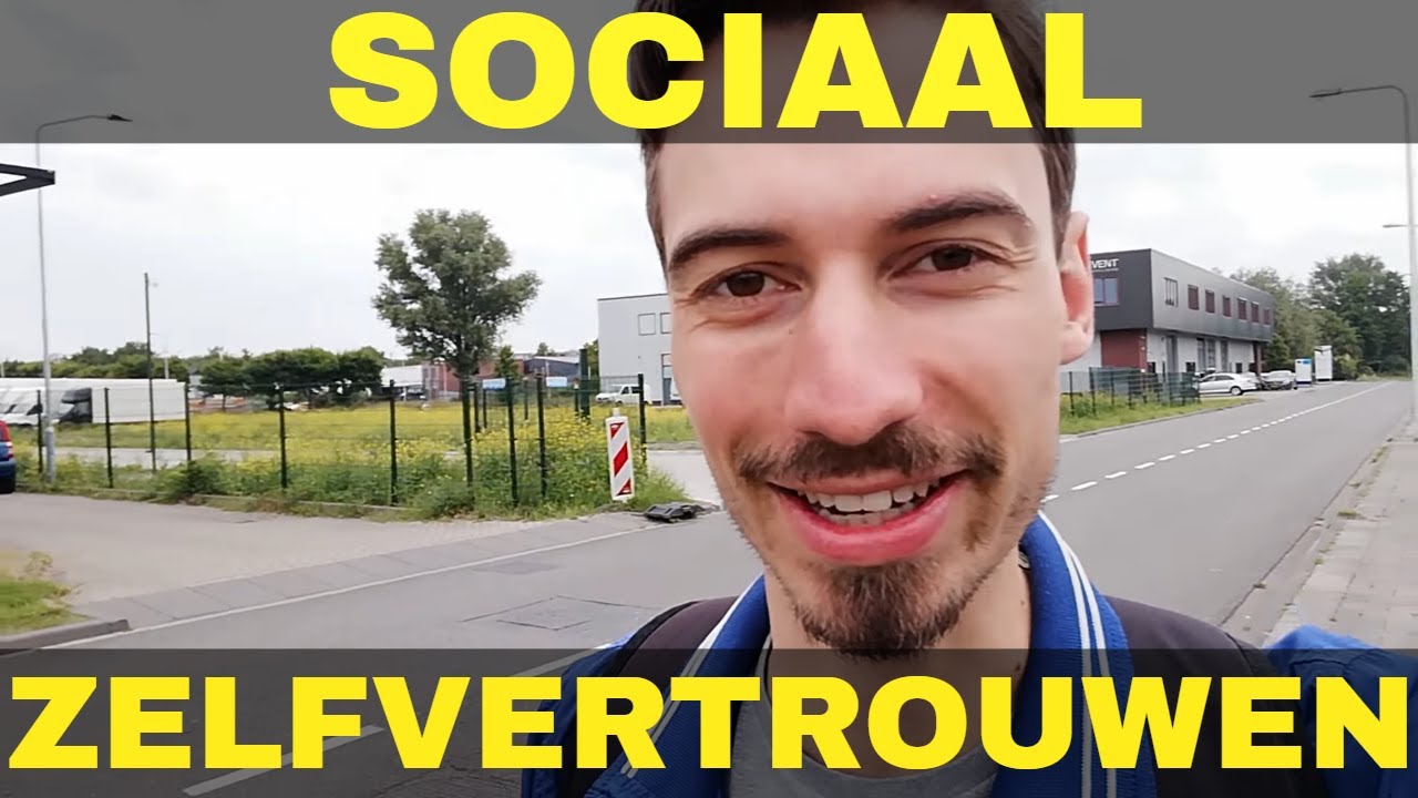 Hoe Krijg Je Meer Sociaal Zelfvertrouwen? YouTube Hoe Krijg Je Meer Sociaal Zelfvertrouwen? YouTube
