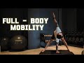 15 MIN FULL BODY MOBILITY No Talking All Levels