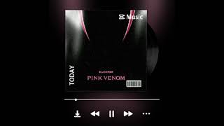 BLACKPINK - 'Pink Venom' | Instrumental