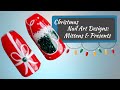 Christmas Nail Art Designs: Easy Mittens &amp; Presents