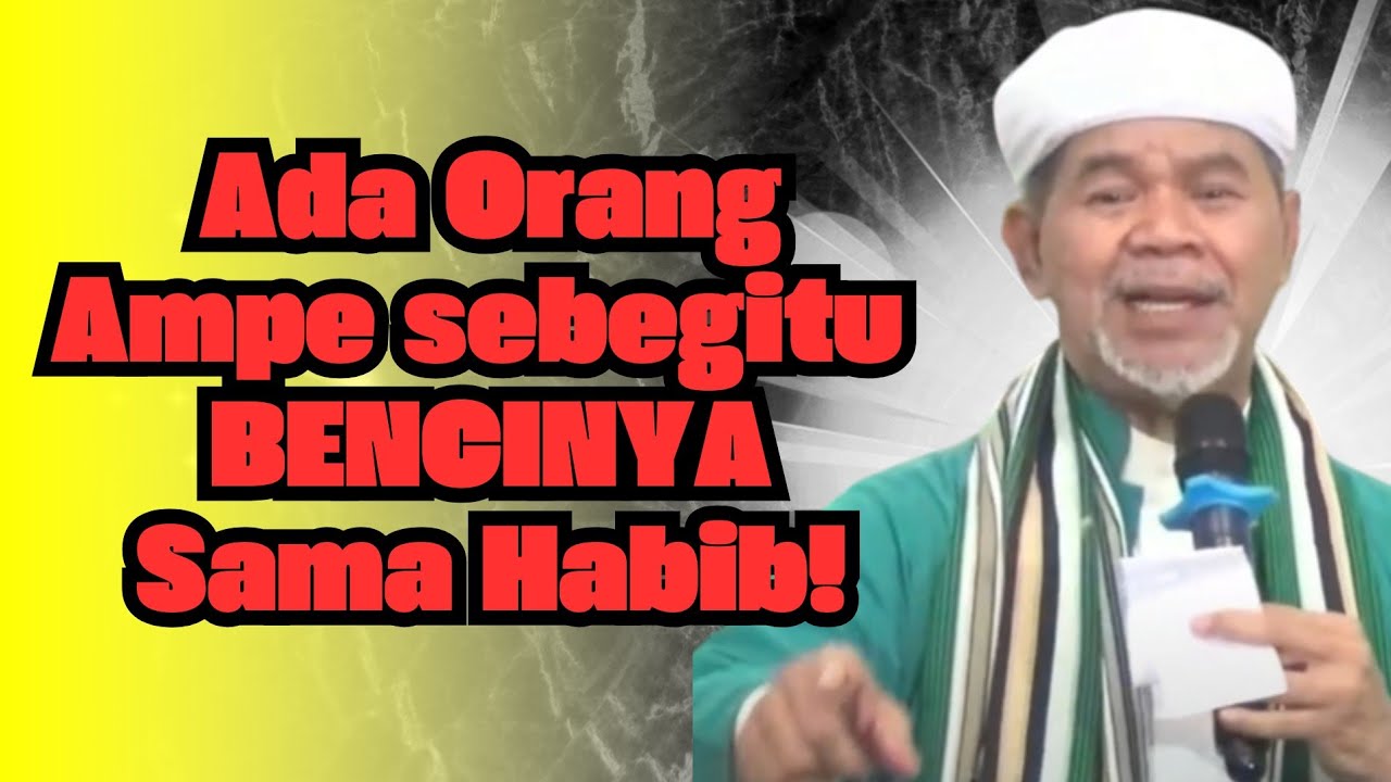 TERBARU! KH. Munawir Aseli; Ada Orang Ampe Sebegitu Bencinya Sama Habaib!