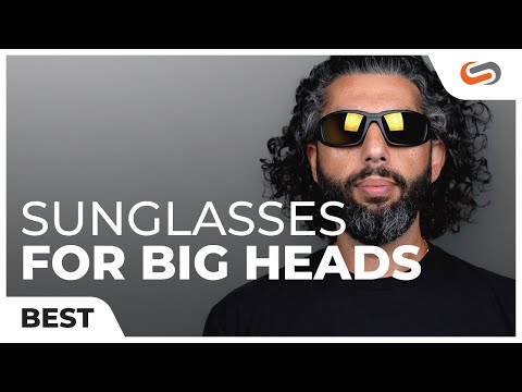 Get the Right Size with the Best Sunglasses for Big Heads!