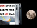 Camera test for infinix zero X neo || Moon zoom test || BOT Tech and Gaming
