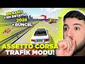 TRAFİK MODU NASIL YAPILIR ? | ASETTO CORSA | 2026 GÜNCEL!