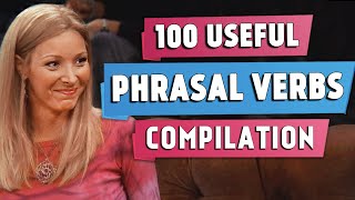 100 Most Useful Phrasal Verbs | Compilation