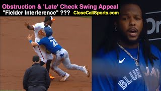 Toronto's Varsho Collides with Mateo for Obstruction \u0026 How Late is Too Late for Check Swing Appeal?