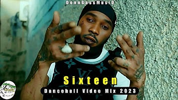Dancehall Video Mix 2023 June: SIXTEEN - Rvssian, Vybz Kartel, Masicka, Valiant & More
