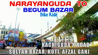 Narayanguda to Begum Bazar Bike Ride | Sultan Bazar | Koti | Afzal Ganj | Hyderabad City Tour | screenshot 3