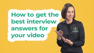 How to get the best interview answers for your video project @hundredfoldvideo