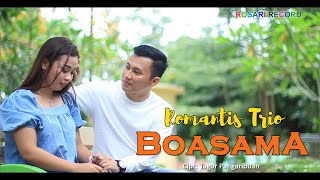 Download Lagu Romantis Trio - Boasama | Lagu Batak Terbaru MP3
