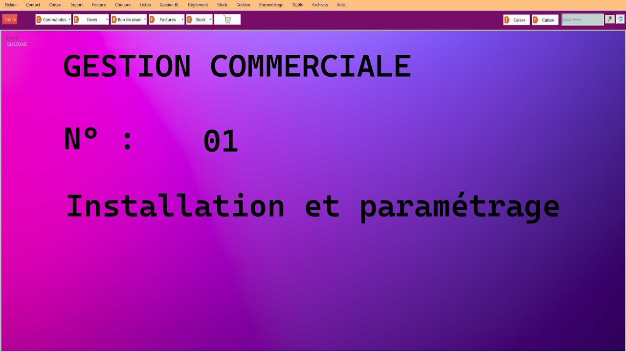 IInstallation et paramétrage de logiciel de gestion commerciale  كيفية تتبيت البرنامج