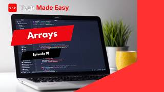 C++ Tutorial #18 | Arrays Made Easy