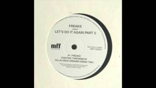 Freaks - Eighties Throwback (Villalobos Greiner Remix Two)