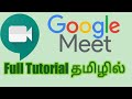 Google Meet Full Tutorial தமிழில் | How to use Google Meet | Aswin Parithi