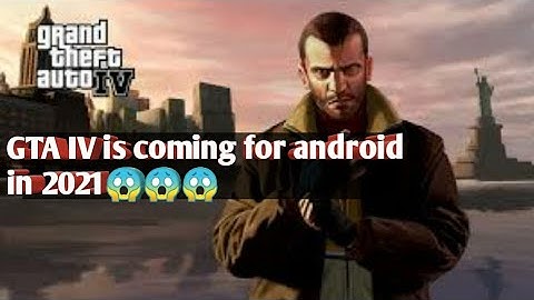 GTA IV is coming for android in 2021 explained in hindi