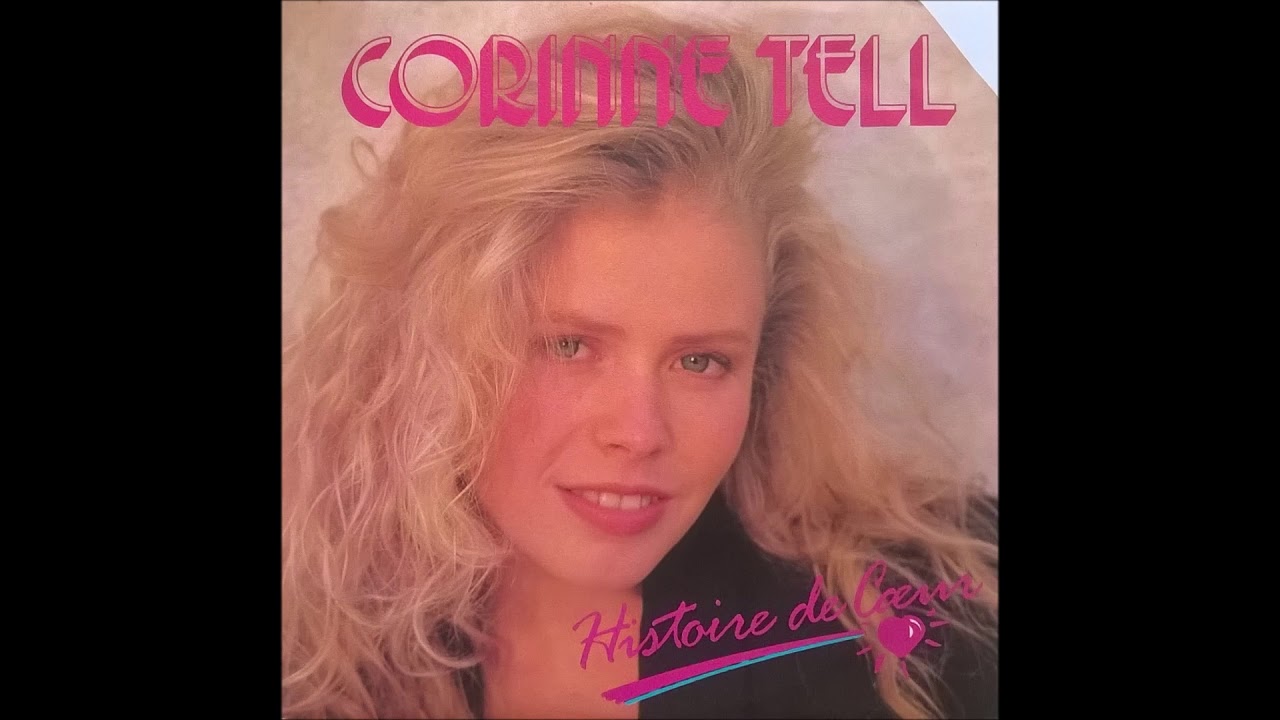 Corinne Tell ‎– Histoire De Cœur