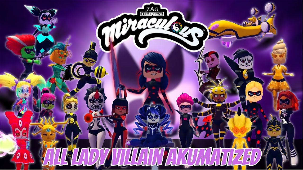 Miraculous Ladybug & CatNoir ALL LADY VILLAIN AKUMATIZED ROBLOX OFFICIAL RP