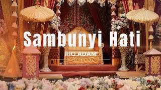 Sambunyi Hati ( Gunawan ) Cover Rio Adam