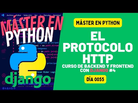 Explicación simplificada del PROTOCOLO HTTP - Máster en PYTHON #55